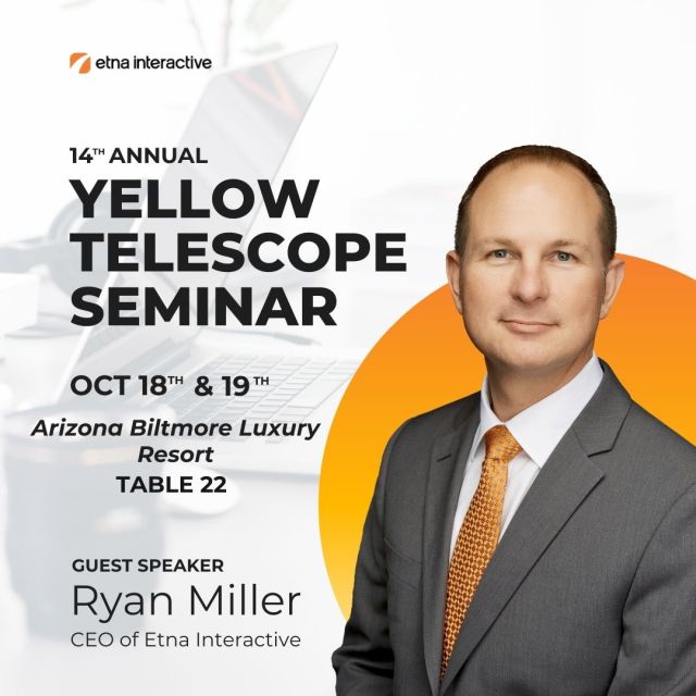 🌟 We’re thrilled to announce that Ryan Miller will be speaking at the 14th Annual @yellowtelescope  Training Seminar on October 18th & 19th at the Arizona Biltmore Resort! Over the next few days, healthcare professionals will learn invaluable strategies to grow their practices and engage patients. Don’t miss out! Visit us at Table 22. 🚀

#YellowTelescope #PracticeGrowth #HealthcareMarketing #EtnaInteractive #MedicalMarketing #PatientEngagement #HealthcareLeadership